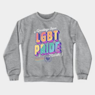 Greetings from LGBT pride month 2021 Crewneck Sweatshirt